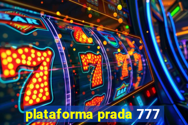 plataforma prada 777